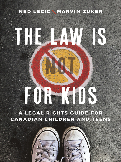 Title details for The Law is (Not) for Kids by Ned Lecic - Available